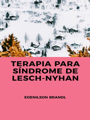 cover image of Terapia para Síndrome de Lesch-Nyhan